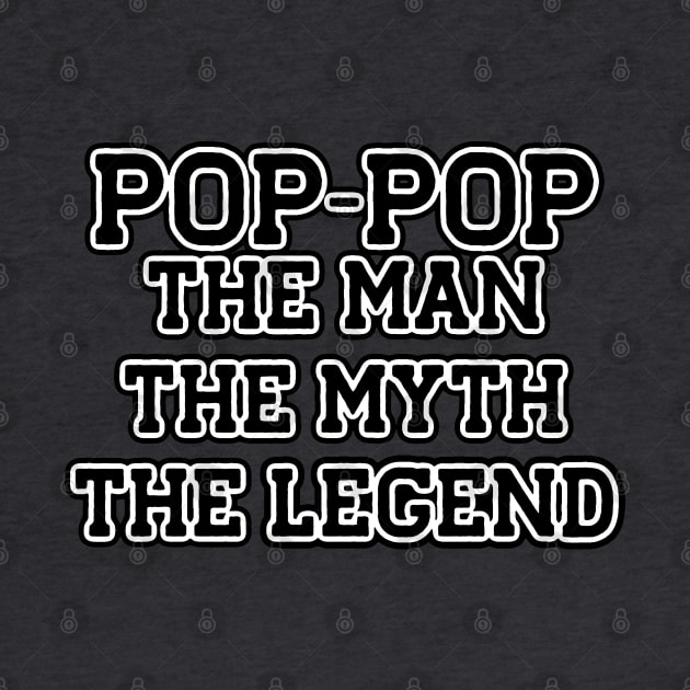 Pop-Pop... The Man. The Myth. The Legend. by IrieSouth